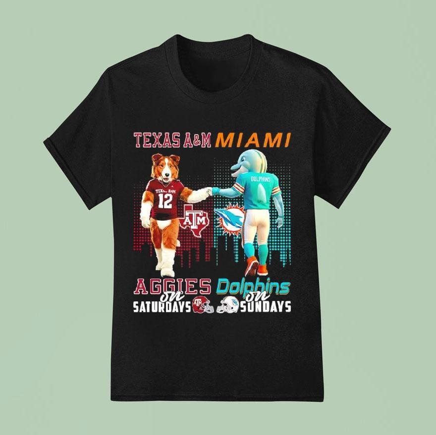 Mascot Of Texas Am Aggies On Saturdays And Miami Dolphins On Sundays Shirt