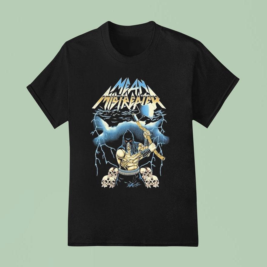 Mean Mistreater Tex Ecutioner Shirt