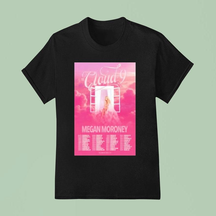 Megan Moroney The Cloud 9 Tour 2026 Dates Shirt