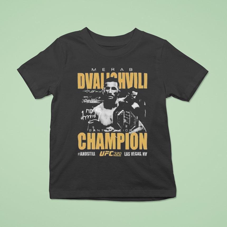Merab Dvalishvili Ufc 320 Bantamweight Champion 2025 Las Vegas Shirt