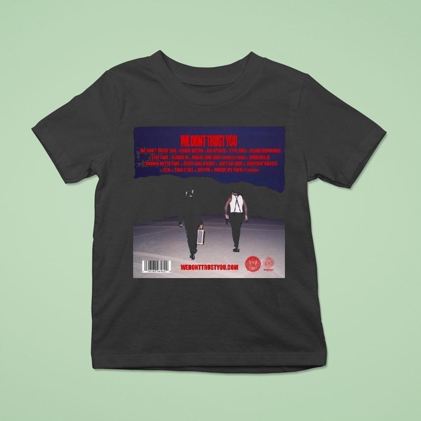 Metro Boomin And Future We Don’t Trust You Tracklist Shirt