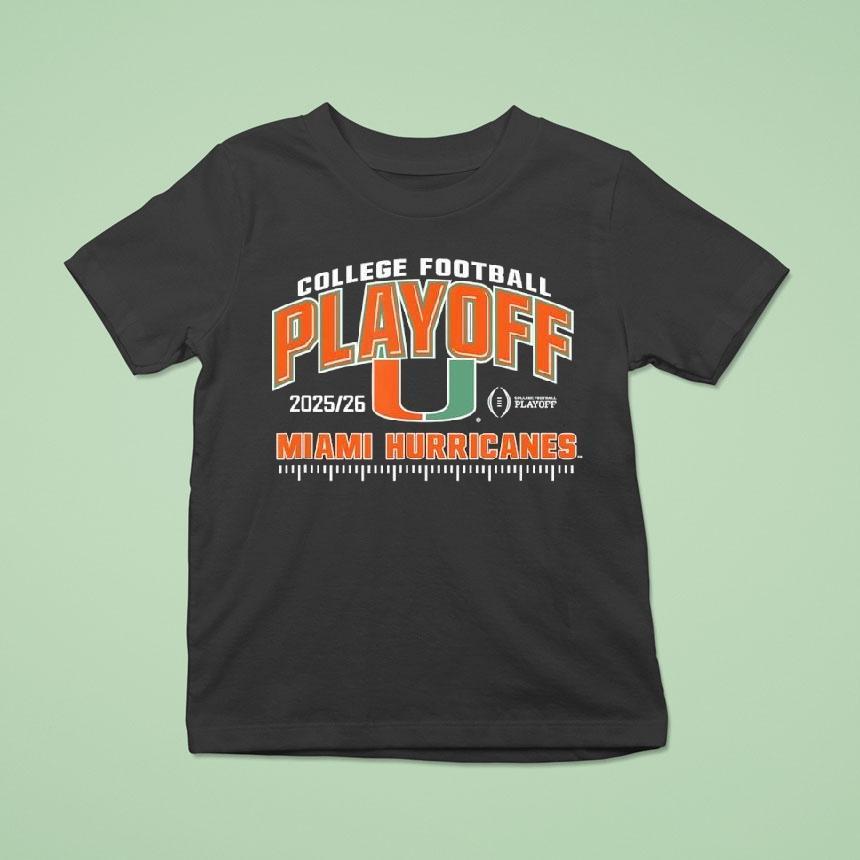 Miami Hurricanes College Football Playoff Cfp 2025-26 Shirt