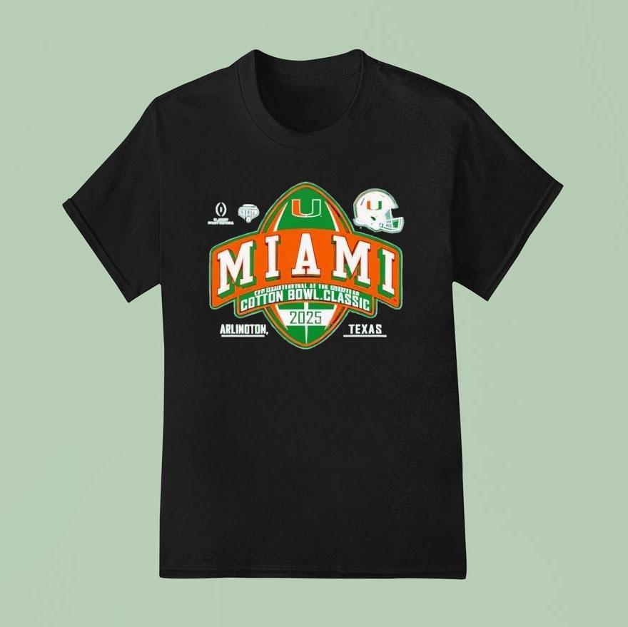 Miami Hurricanes Cotton Bowl Cfp Quarterfinal 2025-2026 Shirt