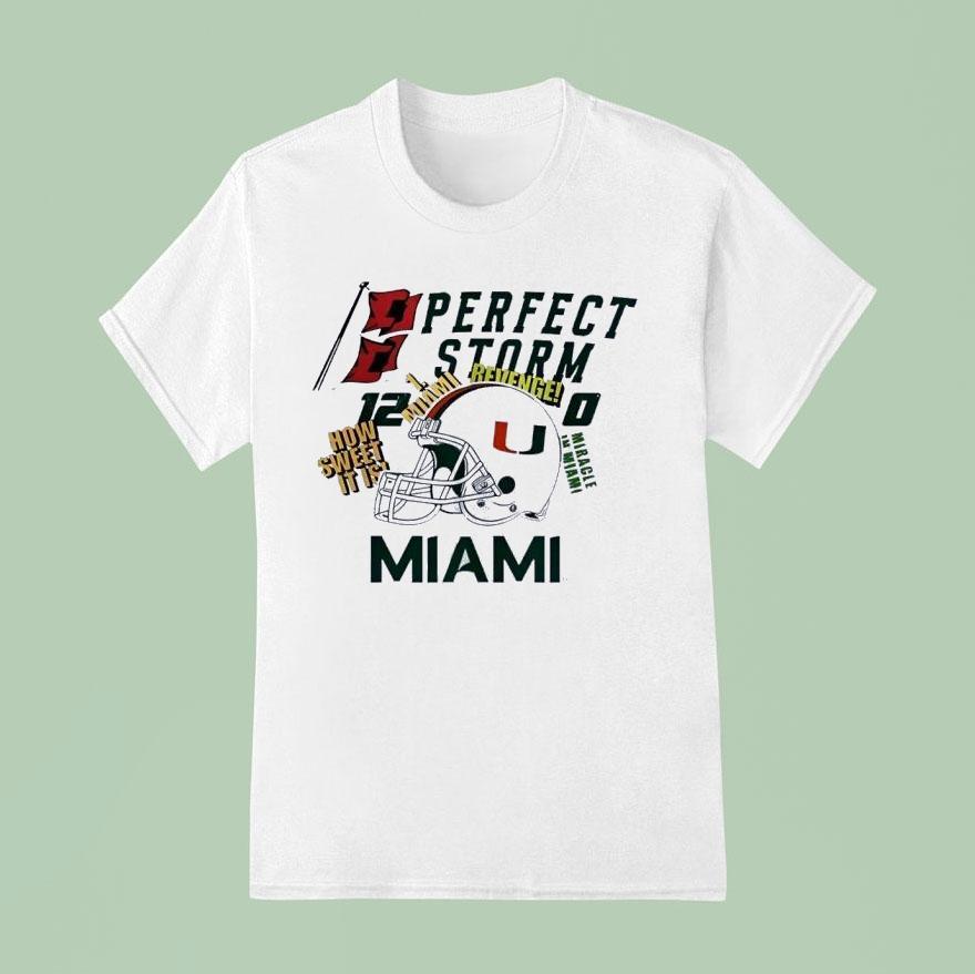 Miami Hurricanes Perfect Storm How Sweet It Is Helmet Shirt