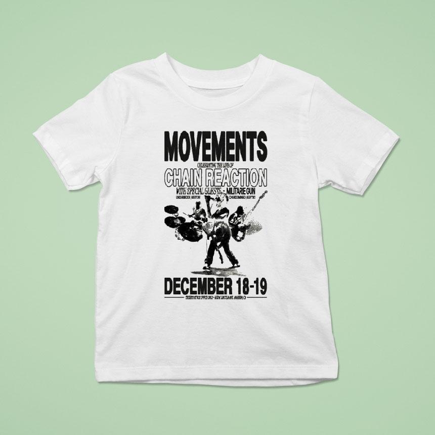 Movements Chain Reaction Anaheim, Ca Dec 18-19 2025 Concert Shirt