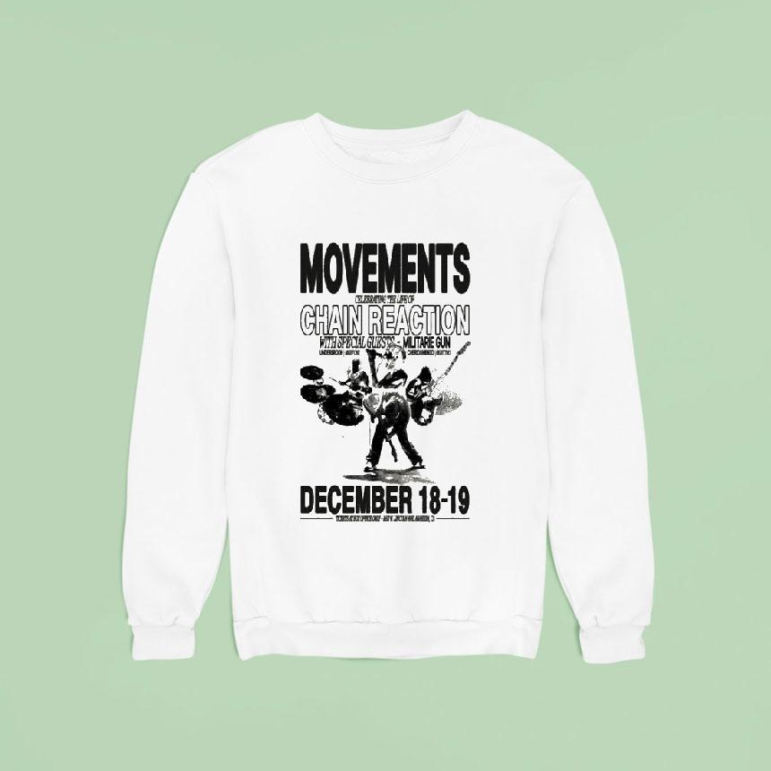 Movements Chain Reaction Anaheim, Ca Dec 18-19 2025 Concert Shirt Movements Chain Reaction Anaheim, Ca Dec 18-19 2025 Concert Shirt