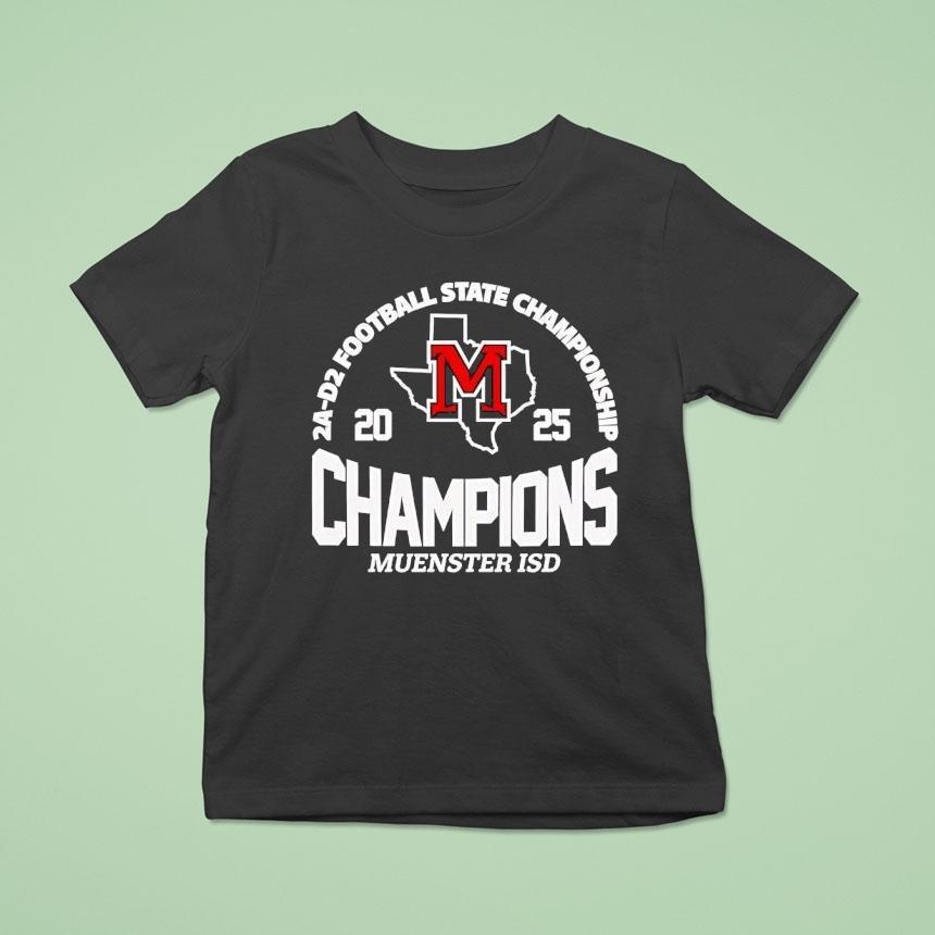 Muenster Isd 2a D2 Football State Champions Shirt