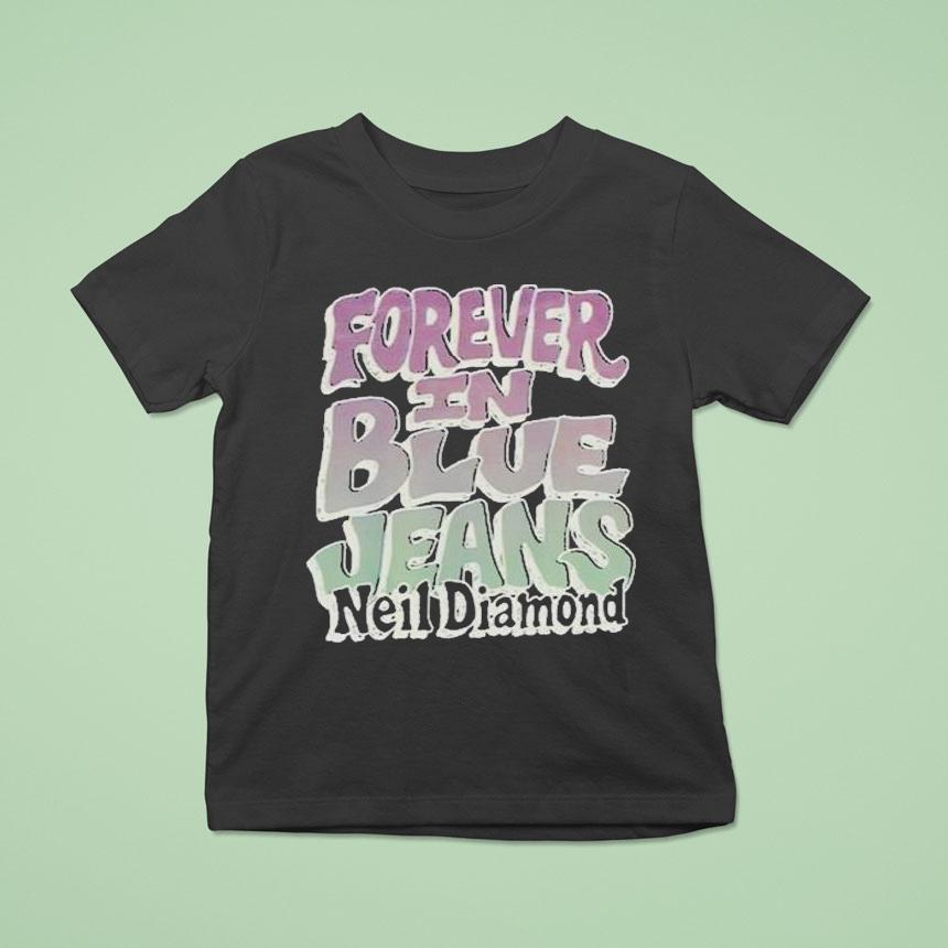 Neil Diamond Forever In Blue Jeans Shirt