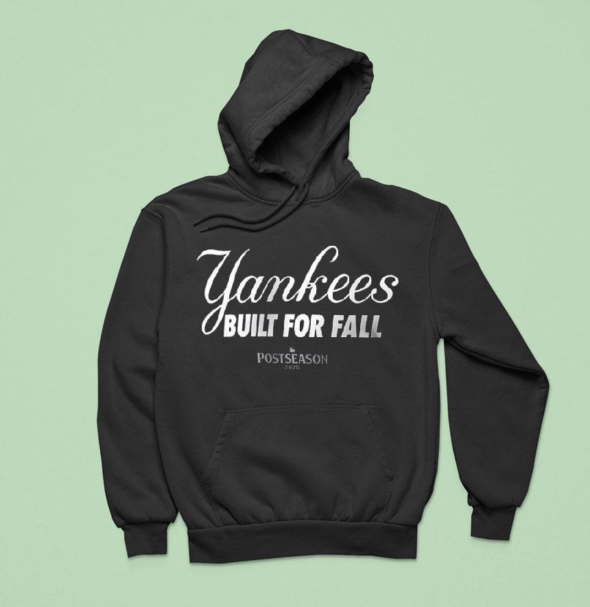 New York Yankees Built For Fall 2025 Mlb Postseason Authentic Collection Shirt New York Yankees Built For Fall 2025 Mlb Postseason Authentic Collection Shirt