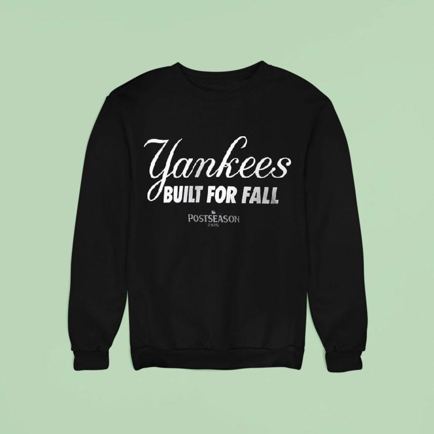 New York Yankees Built For Fall 2025 Mlb Postseason Authentic Collection Shirt New York Yankees Built For Fall 2025 Mlb Postseason Authentic Collection Shirt