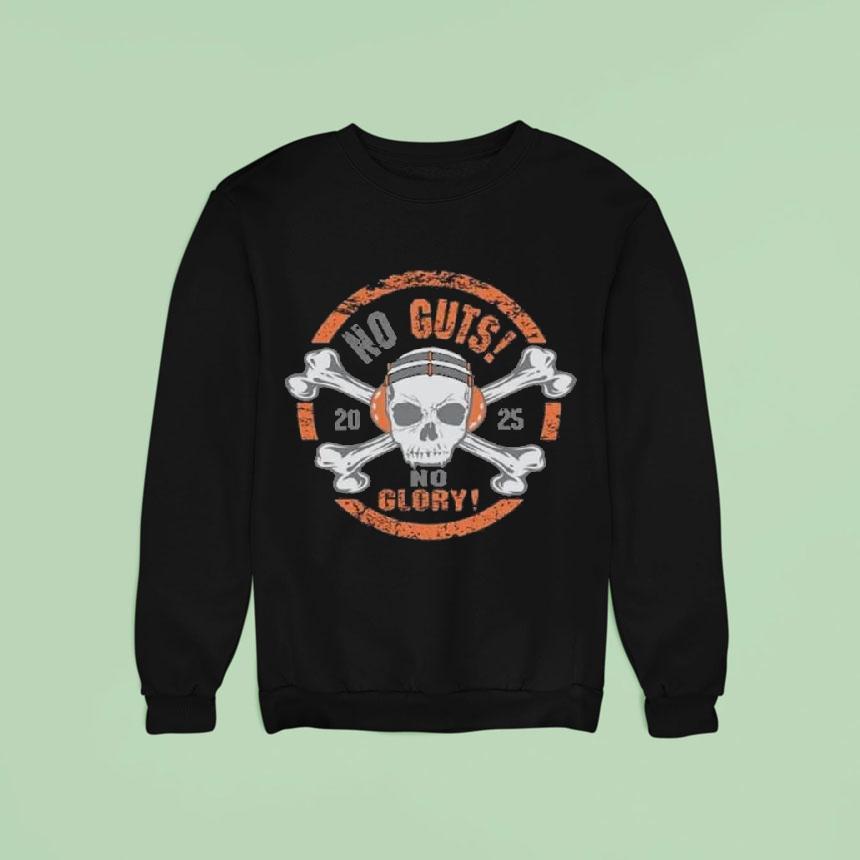 No Guts No Glory 2025 Shirt No Guts No Glory 2025 Shirt