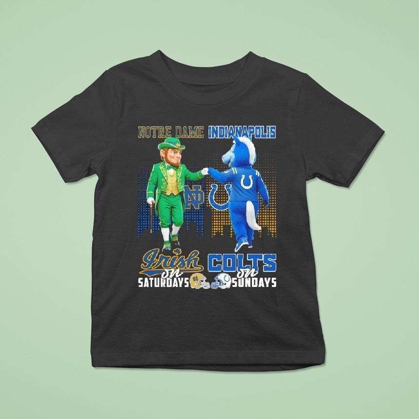 Notre Dame Irish On Saturdays X Indianapolis Colts On Sundays Mascot Shirt