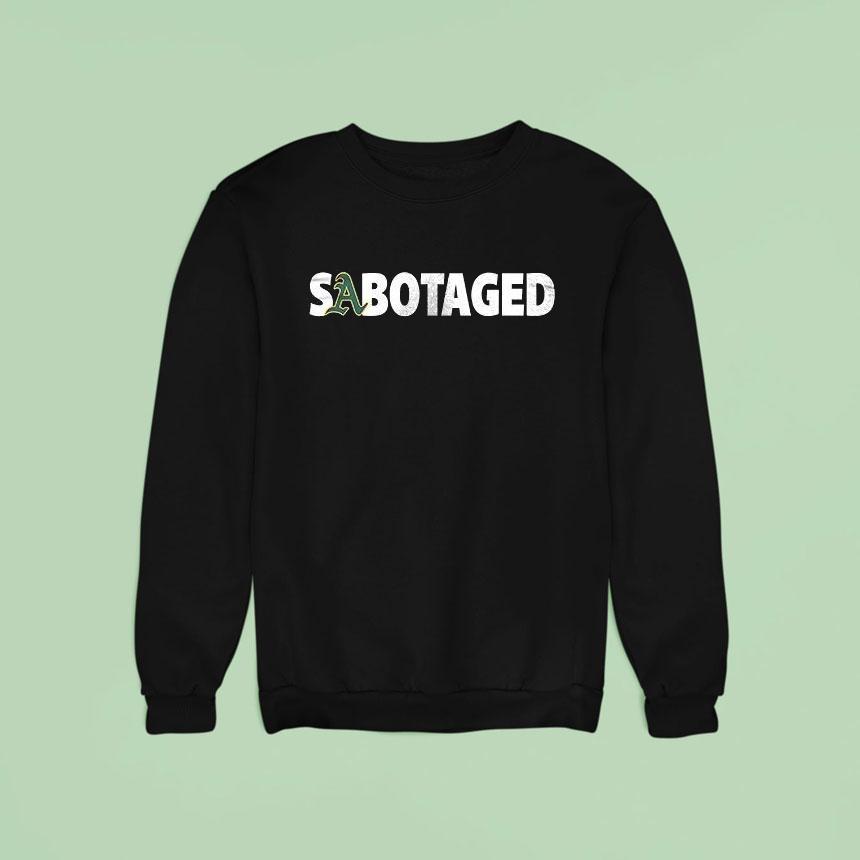 Oakland Athletics Sabotaged Fisherout Shirt Oakland Athletics Sabotaged Fisherout Shirt