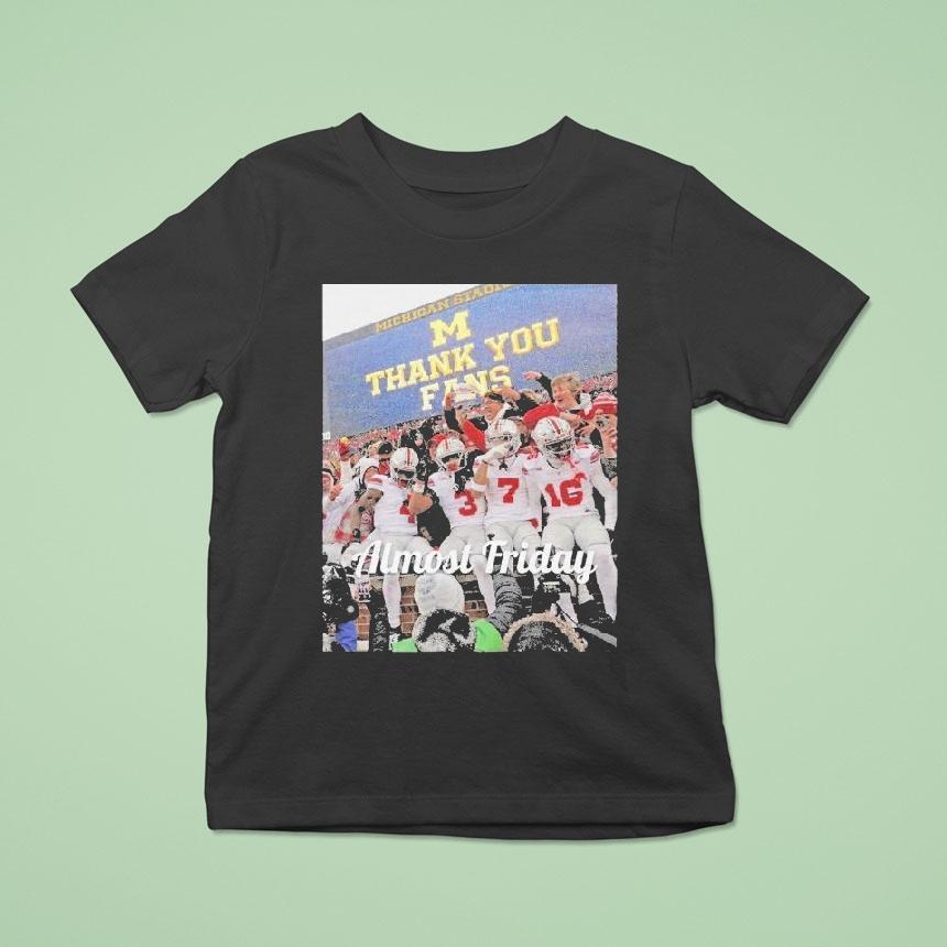 Ohio State Buckeyes Almost Friday Thank You Fans Shirt