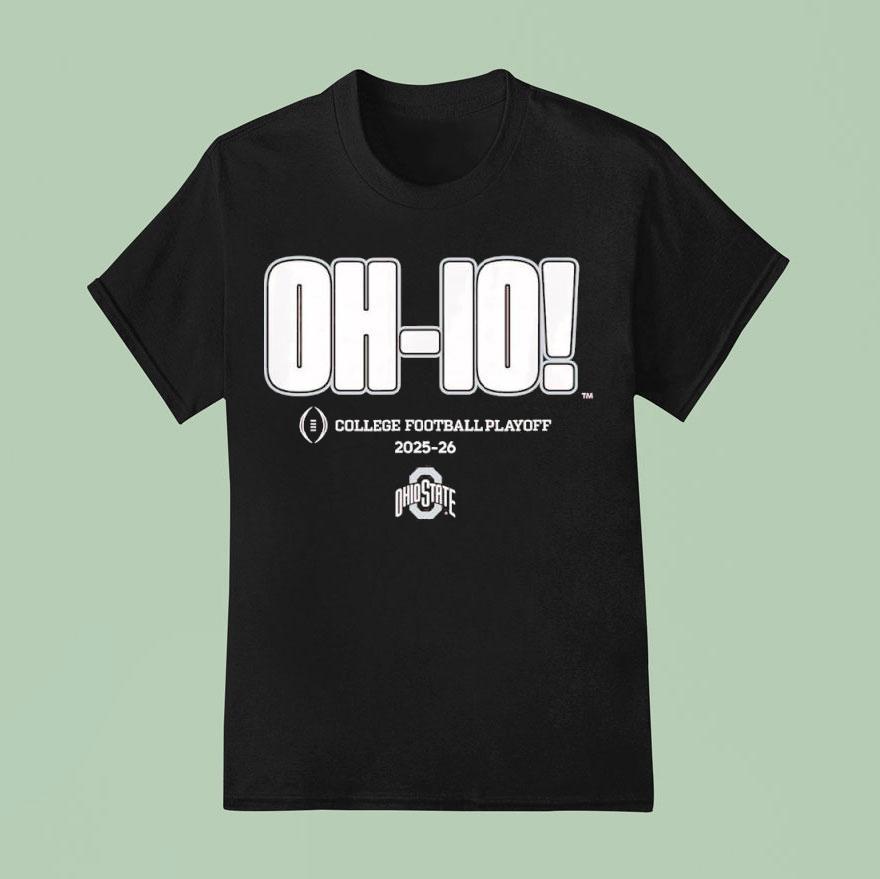 Ohio State Buckeyes College Football Playoff Slogan Shirt