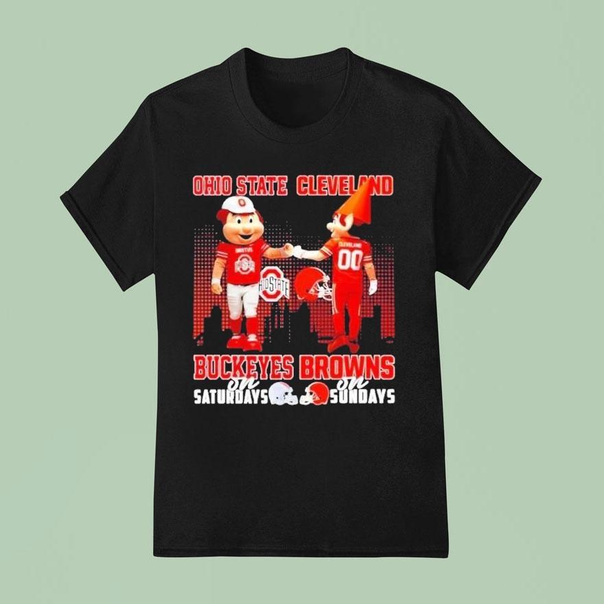 Ohio State Buckeyes On Saturdays Vs Cleveland Browns On Sundays Mascot Skyline Shirt