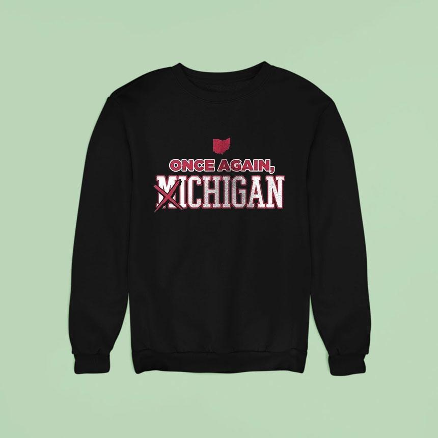 Ohio State Buckeyes Once Again Michigan Is Our Bichigan Logo Shirt Ohio State Buckeyes Once Again Michigan Is Our Bichigan Logo Shirt