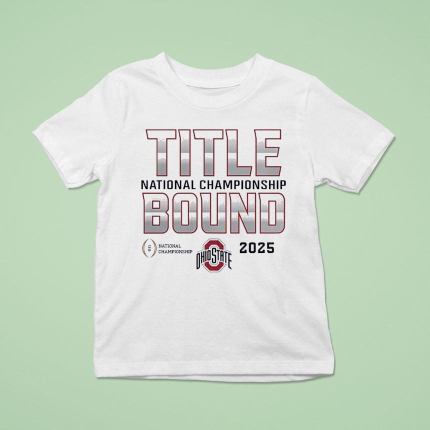 Ohio State Buckeyes Title National Championship Bound 2025 Shirt