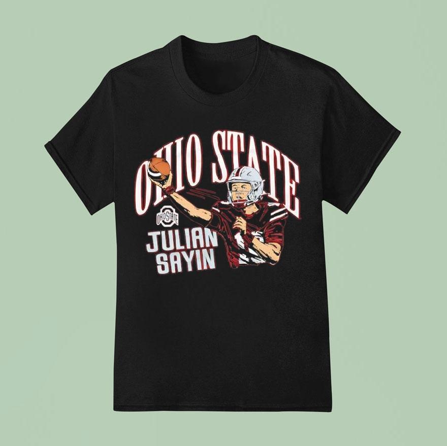 Ohio State Julian Sayin Homage To Osu Shirt
