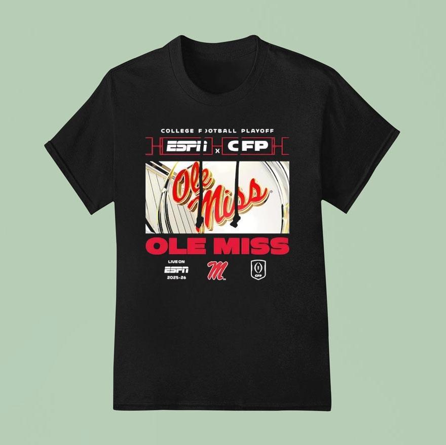 Ole Miss Rebels Espn X Cfp College Football Playoff Live On Espn 2025 26 Shirt
