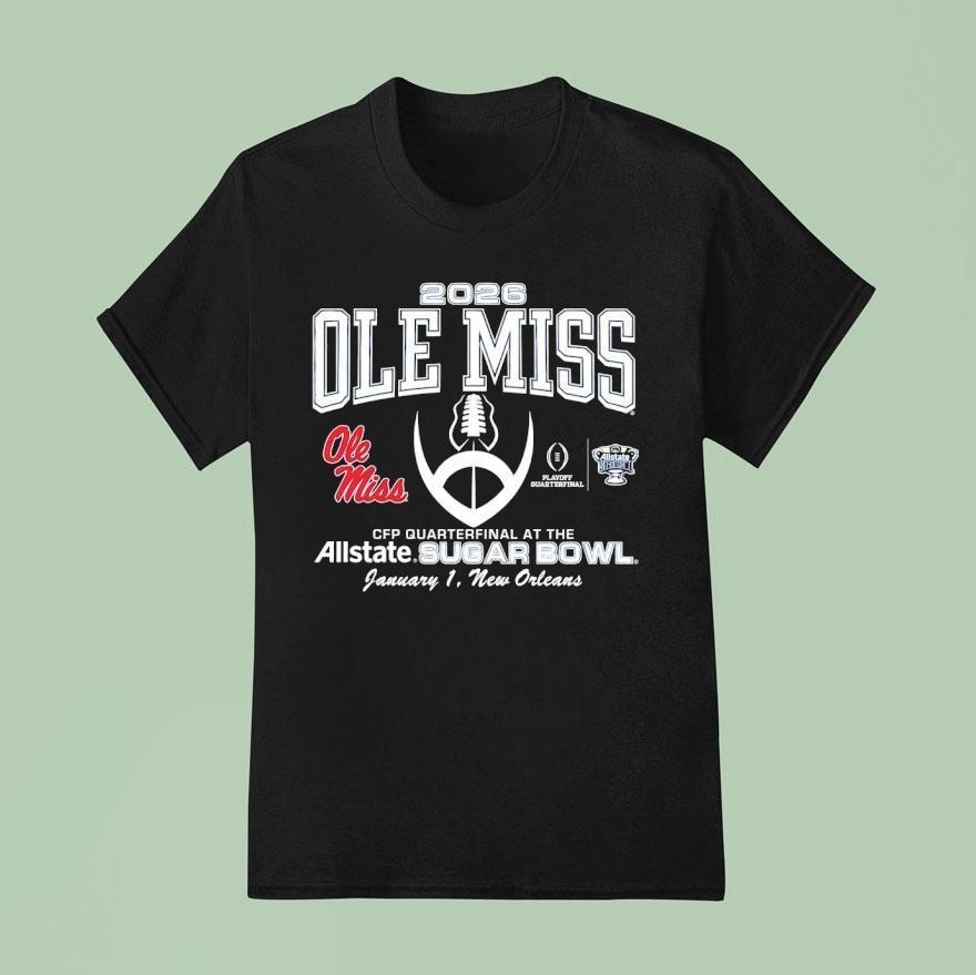 Ole Miss Rebels Football 2025 Allstate Sugar Bowl Cfp Quarterfinal At The New Orleans Shirt