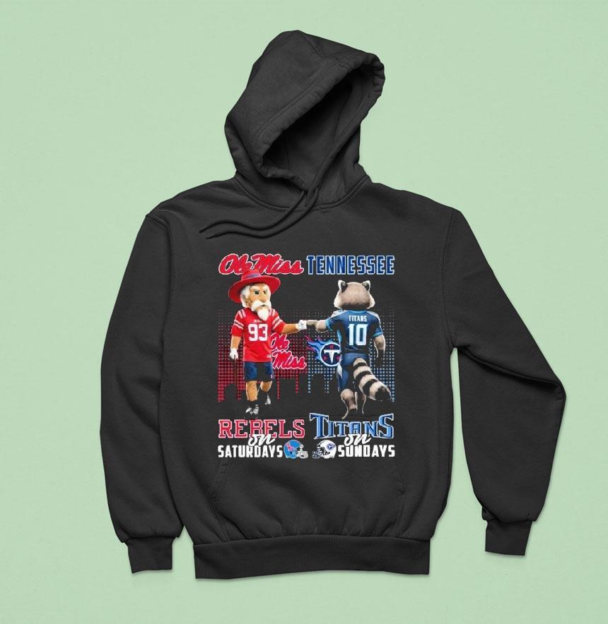 Ole Miss Rebels On Saturdays Tennessee Titan On Sundays Mascot Shirt Ole Miss Rebels On Saturdays Tennessee Titan On Sundays Mascot Shirt