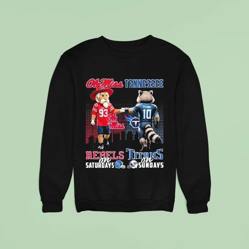 Ole Miss Rebels On Saturdays Tennessee Titan On Sundays Mascot Shirt Ole Miss Rebels On Saturdays Tennessee Titan On Sundays Mascot Shirt