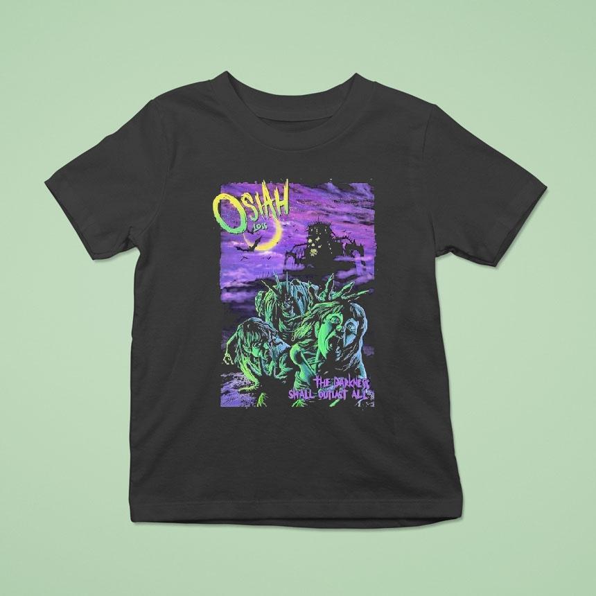 Osiah Loss The Darkness Shall Outlast All Zombie Shirt