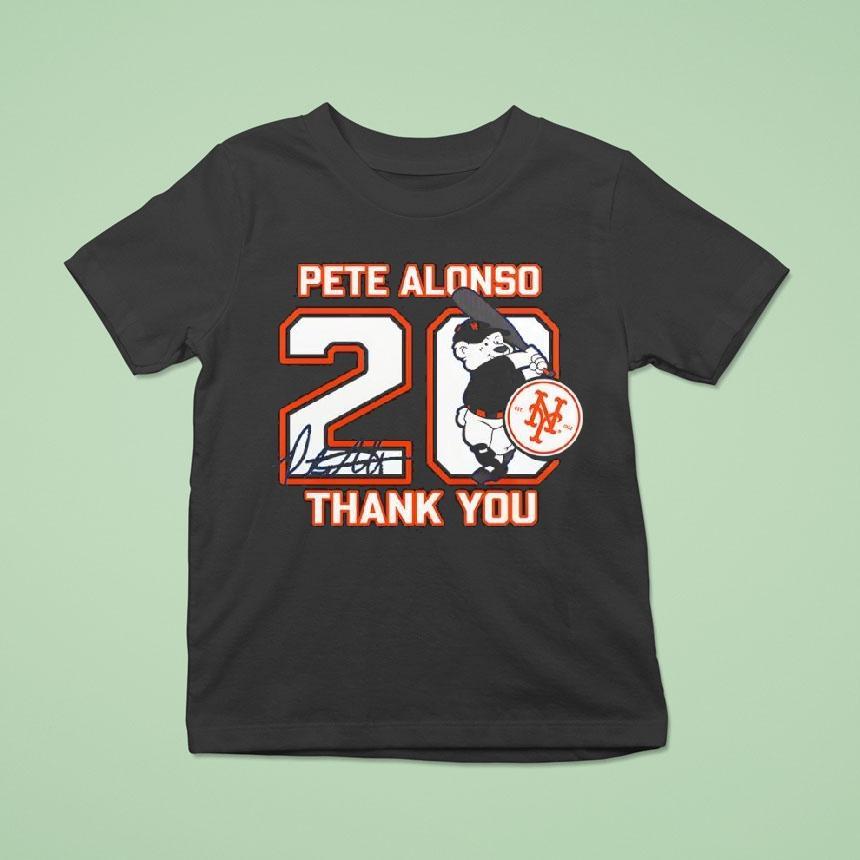 Pete Alonso 20 Baltimore Orioles Baseball Thank You Signature Shirt