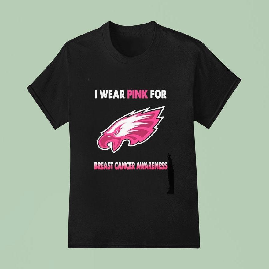 Philadelphia Eagles I Wear Pink For Breast Cancer Awareness 2023 Shirt