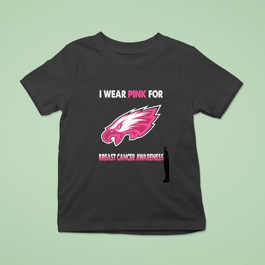 Philadelphia Eagles I Wear Pink For Breast Cancer Awareness 2023 Shirt