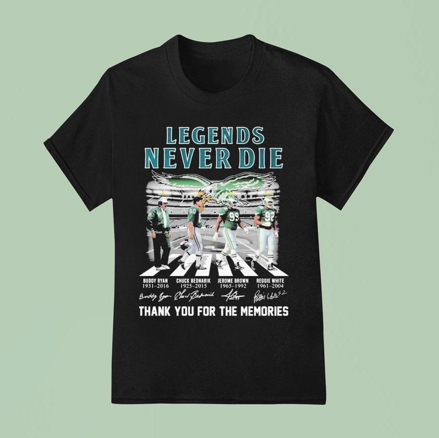 Philadelphia Eagles Philly Legends Never Die Thank You For The Memories Road Abbey Signatures Shirt