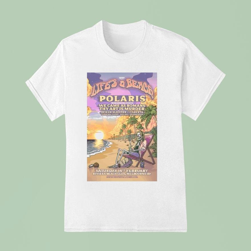Polaris Life’s A Beach Festival Saturday 14th February Riviera Beach Club Melbourne Skeleton Shirt