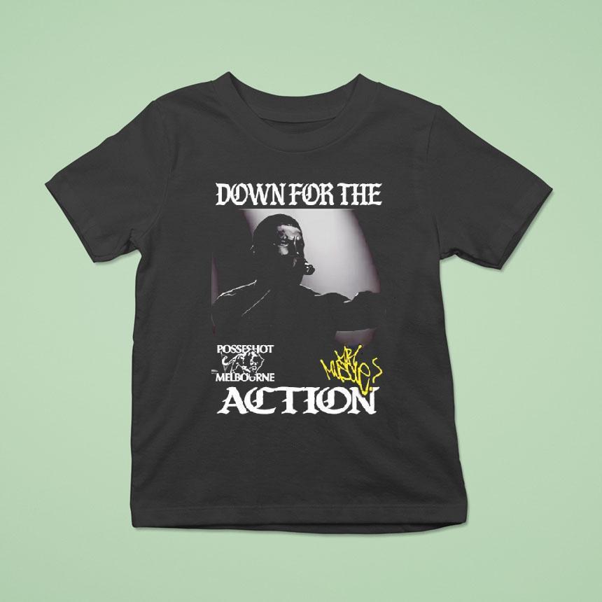 Posseshot Melbourne Down For The Action Shirt