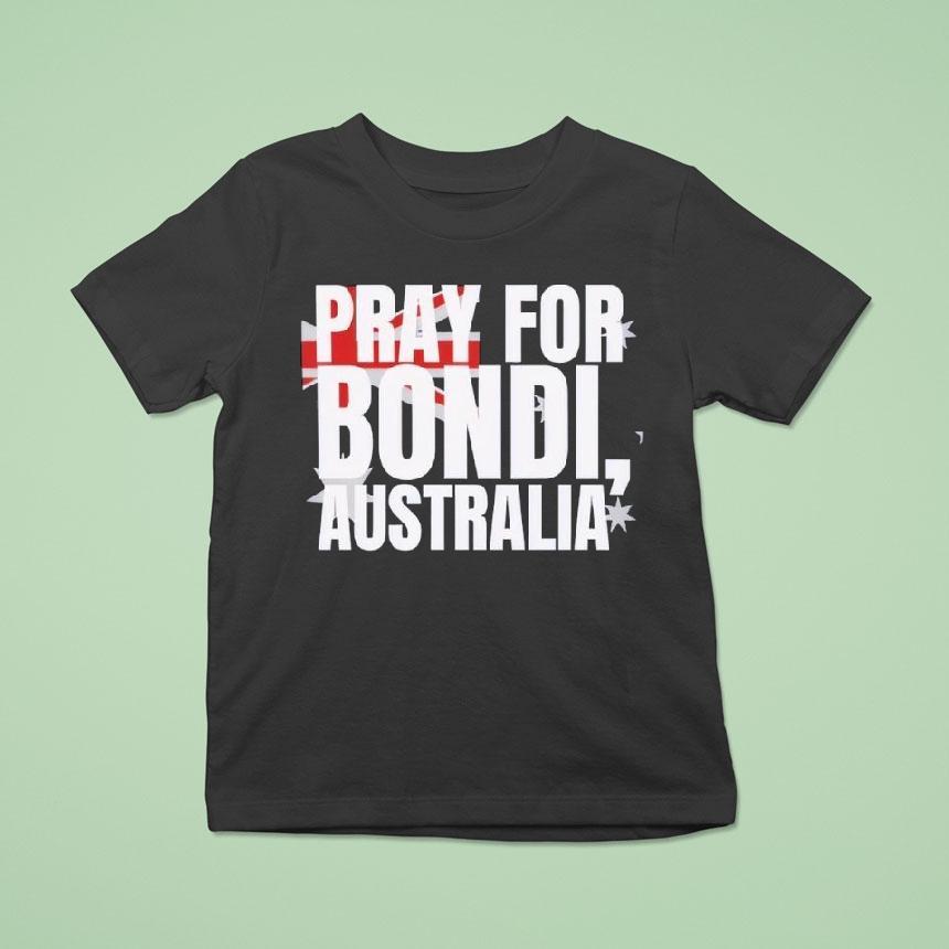 Pray For Bondi Australia Pray For Australia Shirt