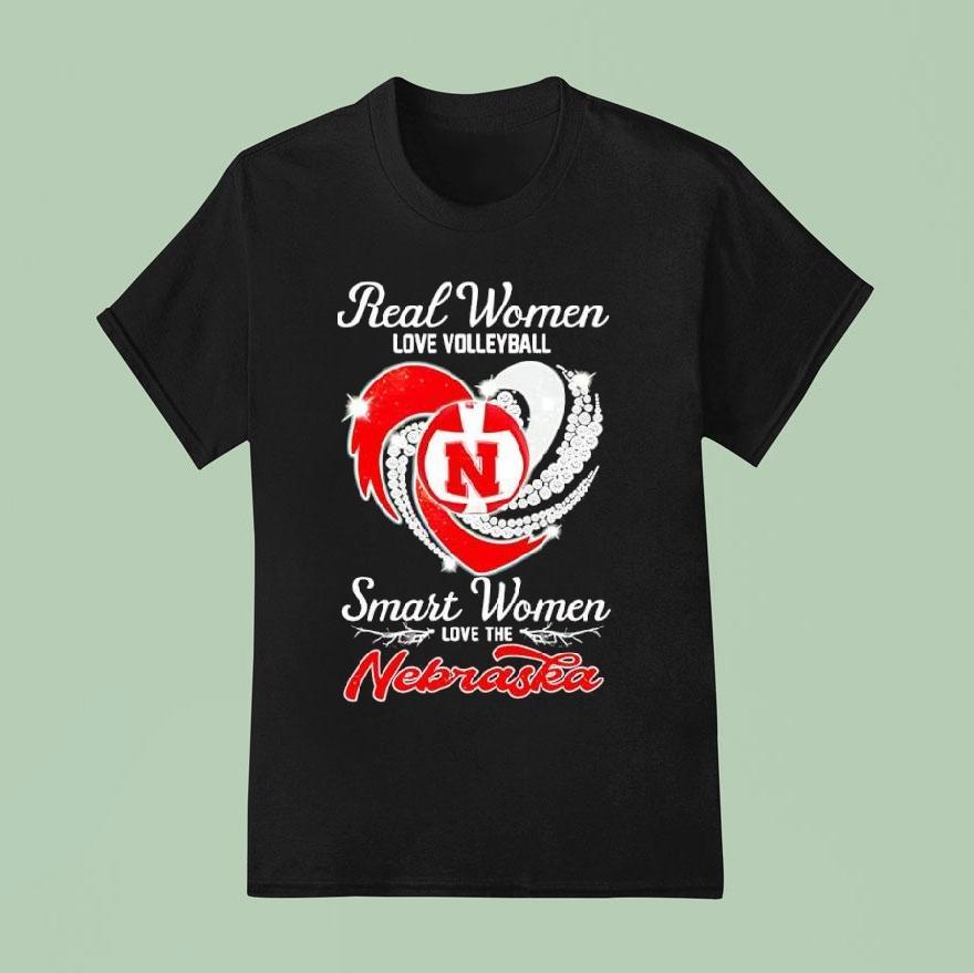 Real Women Love Volleyball Smart Women Love The Nebraska Graphic Shirt