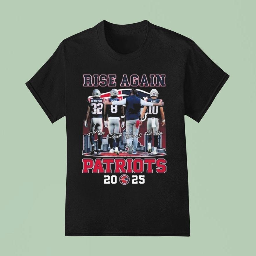 Rise Again New England Patriots Signatures 2025 Shirt