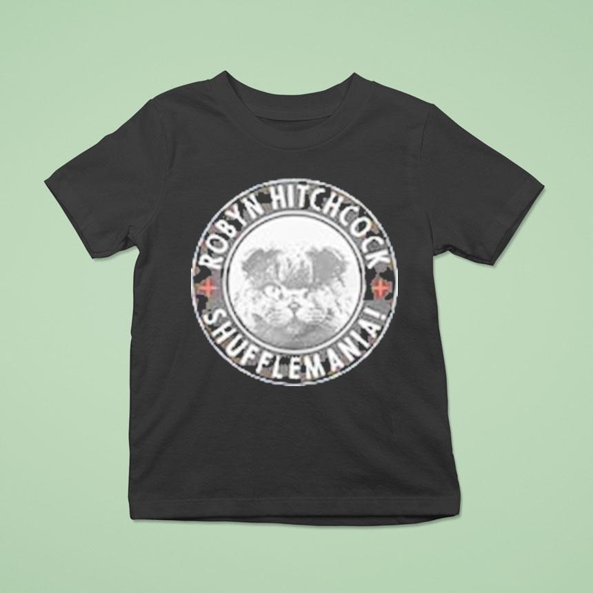 Robyn Hitchcock Shufflemania Cat Shirt