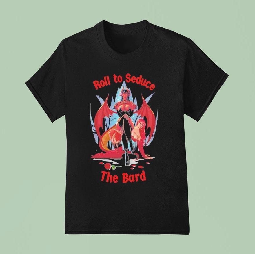 Roll To Seduce The Band Shirt