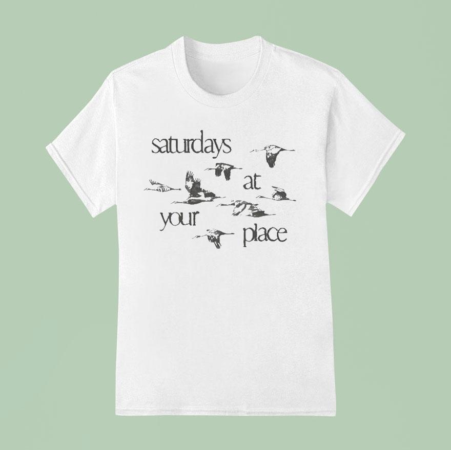 Saturdays At Your Place Birds Shirt