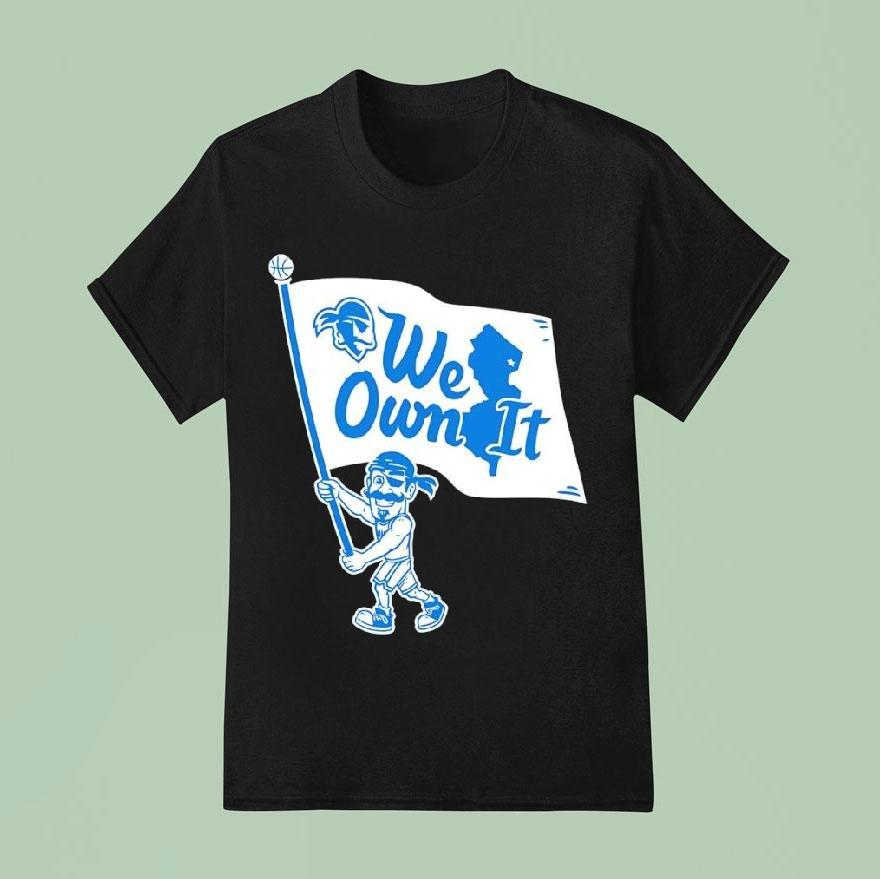 Seton Hall Pirates Mascot We Own It Shirt