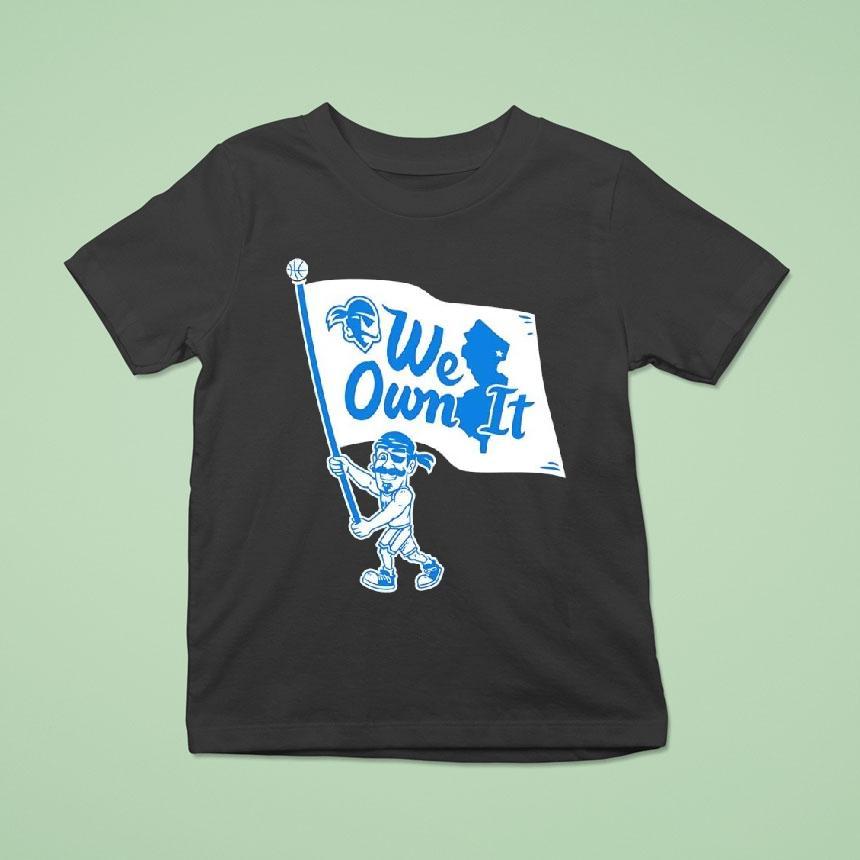 Seton Hall Pirates Mascot We Own It Shirt