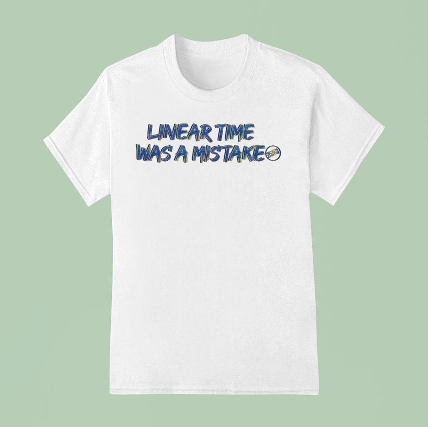 Sickos Commit Linear Time Was A Mistake Shirt