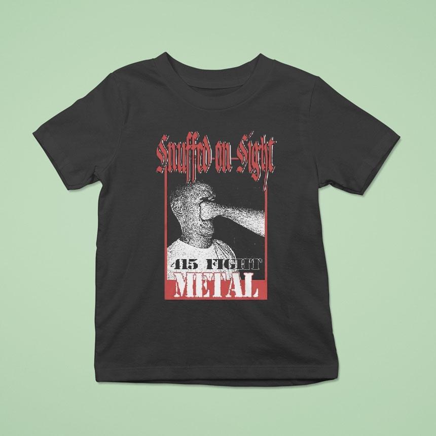 Snuffed On Sight Face Punch Shirt