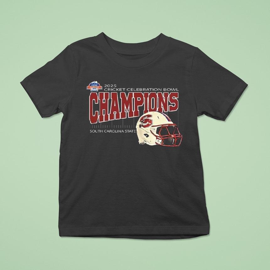 South Carolina State Are 2025 Cricket Celebration Bowl Champions At Mercedes-benz Stadium In Atlanta Ga On December 13th 2025 Shirt