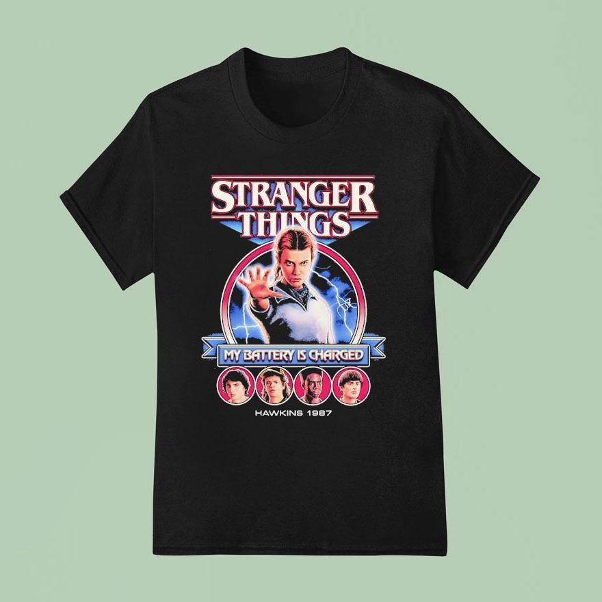Stranger Things My Battery Is Charged Hawkins 1987 Shirt