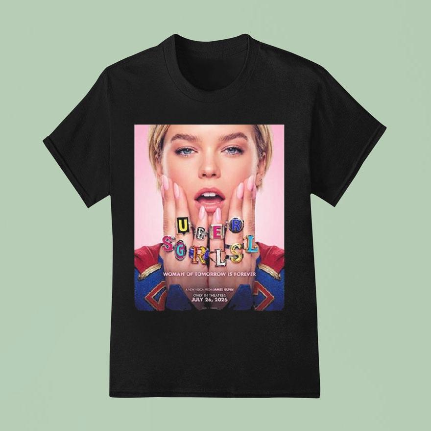 Supergirl Woman Of Tomorrow Is Forever A New Vision From James Gunn Shirt