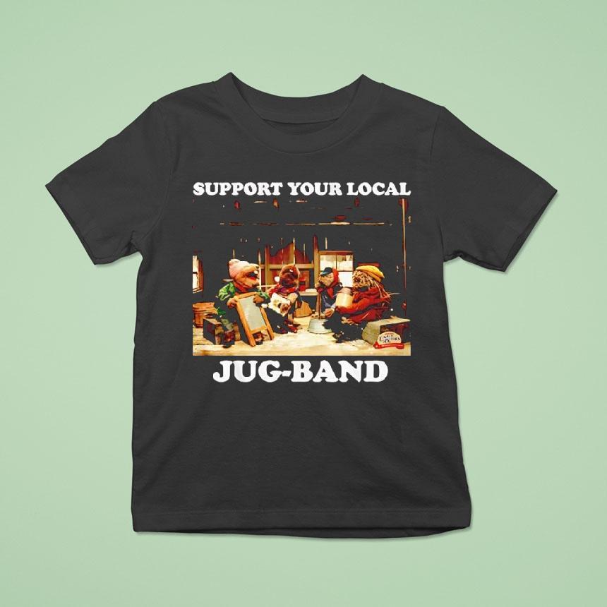 Support Your Local Jug-band Emmet Otter Shirt
