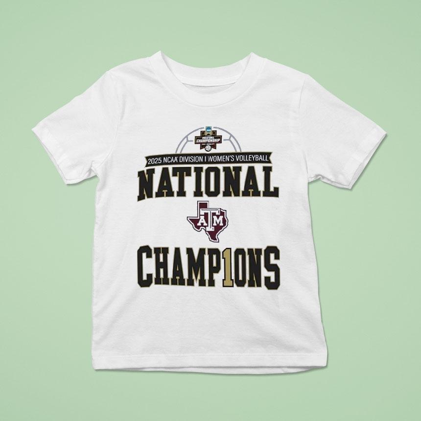 Texas Am Aggies Ncaa Division I Women’s Volleyball National Champions 2025 Shirt