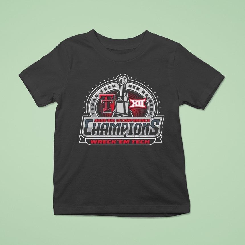 Texas Tech Big 12 Championship Wreck Em Tech Trophy Shirt - Hersmiles